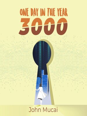 cover image of One Day in the Year 3000